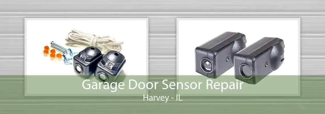 Garage Door Sensor Repair Harvey - IL